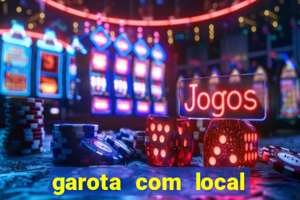 garota com local em santos